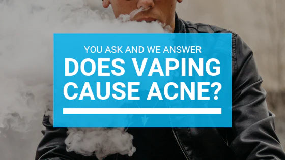 Does Vaping Cause Acne